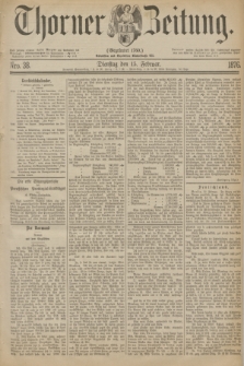 Thorner Zeitung : Gegründet 1760. 1876, Nro. 38 (15 Februar)