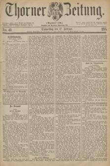 Thorner Zeitung : Gegründet 1760. 1876, Nro. 40 (17 Februar)