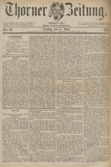 Thorner Zeitung : Gegründet 1760. 1876, Nro. 86 (11 April)