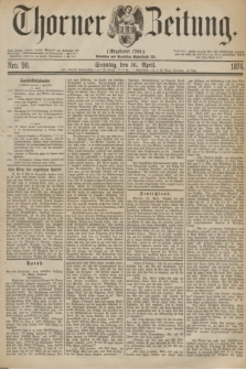 Thorner Zeitung : Gegründet 1760. 1876, Nro. 90 (16 April)