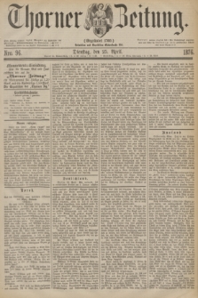 Thorner Zeitung : Gegründet 1760. 1876, Nro. 96 (25 April)