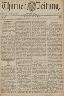 Thorner Zeitung : Gegründet 1760. 1876, Nro. 106 (6 Mai)