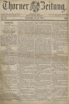 Thorner Zeitung : Gegründet 1760. 1876, Nro. 117 (20 Mai)