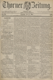 Thorner Zeitung : Gegründet 1760. 1876, Nro. 118 (21 Mai)