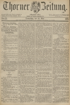 Thorner Zeitung : Gegründet 1760. 1876, Nro. 121 (25 Mai)