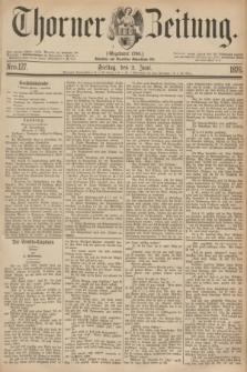 Thorner Zeitung : Gegründet 1760. 1876, Nro. 127 (2 Juni)