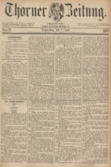 Thorner Zeitung : Gegründet 1760. 1876, Nro. 131 (8 Juni)