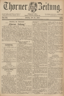 Thorner Zeitung : Gegründet 1760. 1876, Nro. 144 (23 Juni)