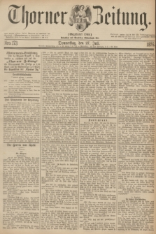 Thorner Zeitung : Gegründet 1760. 1876, Nro. 173 (27 Juli)
