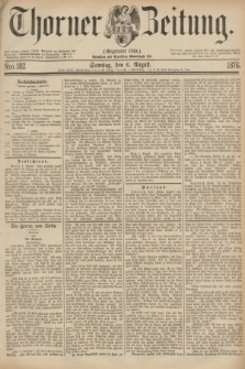 Thorner Zeitung : Gegründet 1760. 1876, Nro. 182 (6 August) + wkładka
