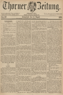 Thorner Zeitung : Gegründet 1760. 1876, Nro. 187 (12 August)