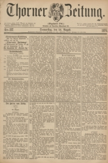 Thorner Zeitung : Gegründet 1760. 1876, Nro. 197 (24 August)
