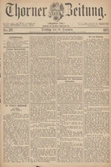 Thorner Zeitung : Gegründet 1760. 1876, Nro. 297 (19 Dezember)