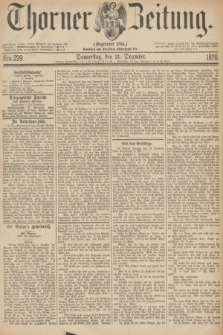 Thorner Zeitung : Gegründet 1760. 1876, Nro. 299 (21 Dezember)