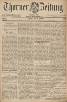 Thorner Zeitung : Gegründet 1760. 1877, Nro. 27 (2 Februar)