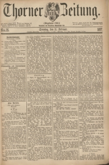 Thorner Zeitung : Gegründet 1760. 1877, Nro. 35 (11 Februar) + dod.