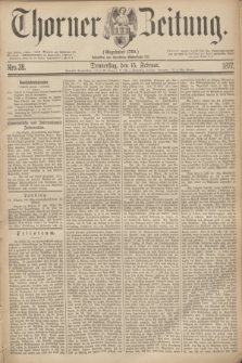 Thorner Zeitung : Gegründet 1760. 1877, Nro. 38 (15 Februar)