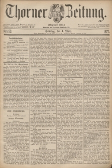 Thorner Zeitung : Gegründet 1760. 1877, Nro. 53 (4 März) + dod.