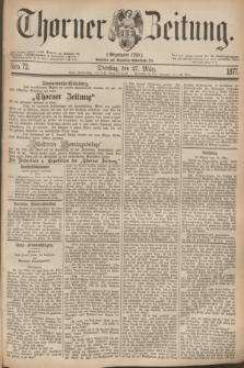 Thorner Zeitung : Gegründet 1760. 1877, Nro. 72 (27 März)