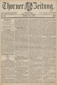 Thorner Zeitung : Gegründet 1760. 1877, Nro. 99 (1 Mai)
