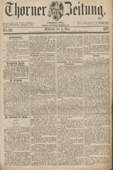 Thorner Zeitung : Gegründet 1760. 1877, Nro. 100 (2 Mai)