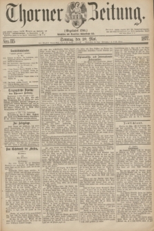 Thorner Zeitung : Gegründet 1760. 1877, Nro. 115 (20 Mai) + dod.