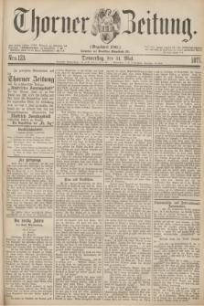 Thorner Zeitung : Gegründet 1760. 1877, Nro. 123 (31 Mai)