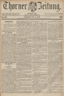 Thorner Zeitung : Gegründet 1760. 1877, Nro. 131 (9 Juni)