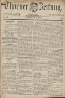 Thorner Zeitung : Gegründet 1760. 1877, Nro. 152 (4 Juli)