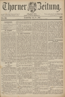 Thorner Zeitung : Gegründet 1760. 1877, Nro. 165 (19 Juli)
