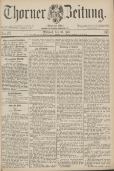 Thorner Zeitung : Gegründet 1760. 1877, Nro. 170 (25 Juli)