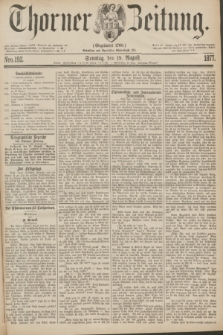 Thorner Zeitung : Gegründet 1760. 1877, Nro. 192 (19 August)