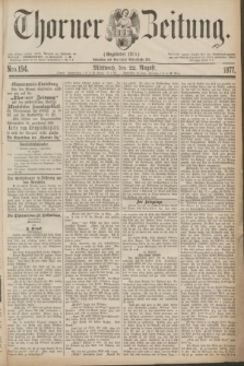 Thorner Zeitung : Gegründet 1760. 1877, Nro. 194 (22 August)