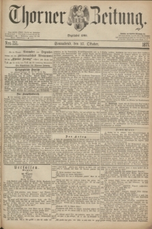 Thorner Zeitung : Begründet 1760. 1877, Nro. 251 (27 Oktober)