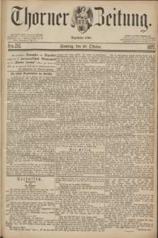 Thorner Zeitung : Begründet 1760. 1877, Nro. 252 (28 Oktober) + dod.