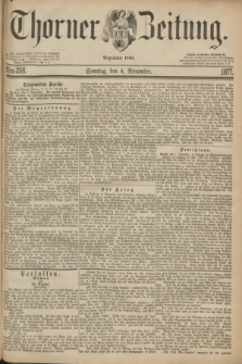 Thorner Zeitung : Begründet 1760. 1877, Nro. 258 (4 November) + dod.