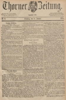Thorner Zeitung : Begründet 1760. 1885, Nr. 9 (11 Januar)