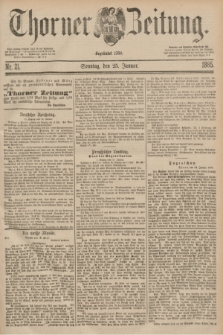 Thorner Zeitung : Begründet 1760. 1885, Nr. 21 (25 Januar)