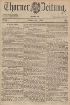 Thorner Zeitung : Begründet 1760. 1885, Nr. 51 (1 März)