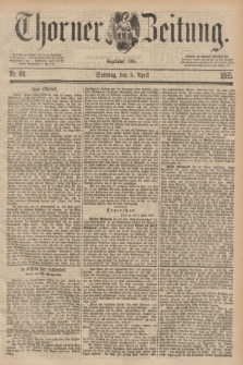 Thorner Zeitung : Begründet 1760. 1885, Nr. 80 (5 April) + dod.