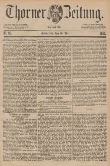 Thorner Zeitung : Begründet 1760. 1885, Nr. 112 (16 Mai)