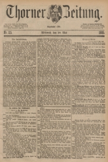 Thorner Zeitung : Begründet 1760. 1885, Nr. 115 (20 Mai)