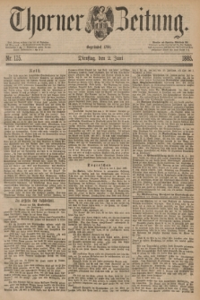 Thorner Zeitung : Begründet 1760. 1885, Nr. 125 (2 Juni)