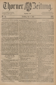 Thorner Zeitung : Begründet 1760. 1885, Nr. 131 (9 Juni)