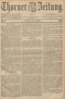 Thorner Zeitung : Begründet 1760. 1896, Nr. 11 (14 Januar) + dod.