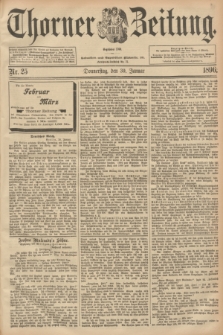 Thorner Zeitung : Begründet 1760. 1896, Nr. 25 (30 Januar)