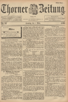 Thorner Zeitung : Begründet 1760. 1896, Nr. 52 (1 März) - Erstes Blatt