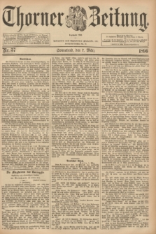 Thorner Zeitung : Begründet 1760. 1896, Nr. 57 (7 März)