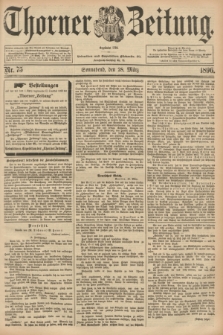 Thorner Zeitung : Begründet 1760. 1896, Nr. 75 (28 März)