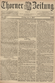 Thorner Zeitung : Begründet 1760. 1896, Nr. 87 (14 April)